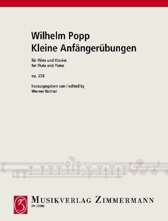 POPP:KLEINE ANFANGERUBUNGEN OP.258