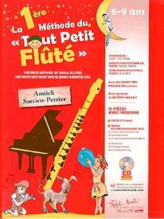 SARRIEN-PERRIER:LA METHODE TOUT PETIT FLUTE 1+CD