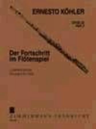 KOHLER:DER FORTSCHRITT IM FLOTENSPIEL OP.33/3