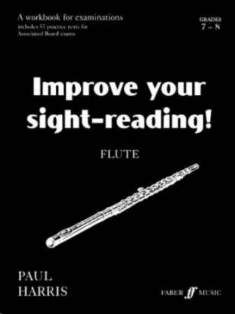HARRIS:IMPROVE YOUR SIGHT-READING FLUTE 7-8