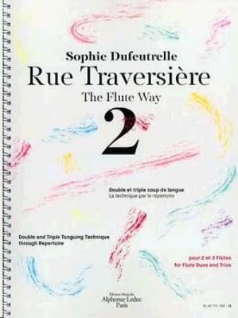 Slika DUFEUTRELLE:RUE TRAVERSIERE /THE FLUTE WAY 2