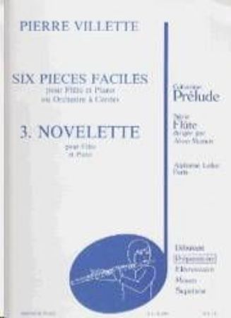 VILLETTE:6 PIECES FACILES NO.3 NOVELETTE