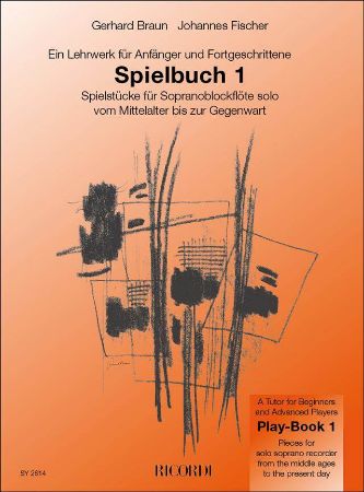 Slika FISCHER/BRAUN:SPIELBUCH 1 SOPRANBLOCKFLOTE SOLO