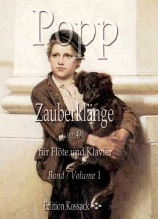 POPP:ZAUBERKLANGE BAND 1 OP.491 FLOTE & KLAVIER