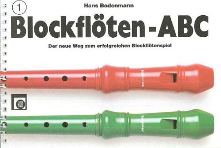 BODENMANN:DAS BLOCKFLOTEN ABC 1