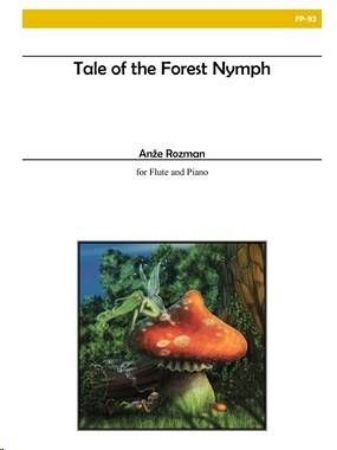 Slika ROZMAN:TALE OF THE FOREST NYMPH FOR FLUTE AND PIANO