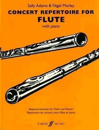 ADAMS/MORLEY:CONCERT REPERTOIRE FOR FLUTE WITH PIANO