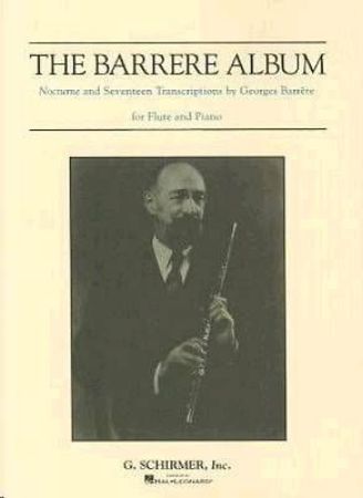 THE BARRERE ALBUM TRANSCRIPTIONS FOR FLUTE AND PIANO