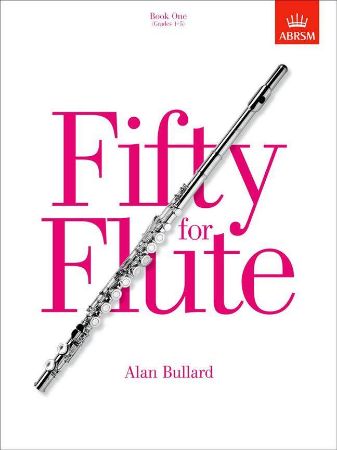 Slika BULLARD:FIFTY FOR FLUTE 1 (GRADES 1-5)