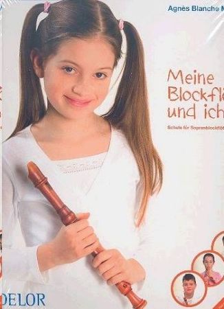 BLANCHE MARC:MEINE BLOCKFLOTE UND ICH 1