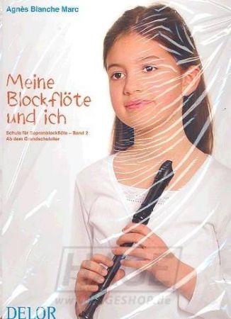 Slika BLANCHE MARC:MEINE BLOCKFLOTE UND ICH 2