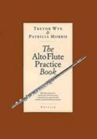 WYE:ALTO FLUTE PRACTICE BOOK