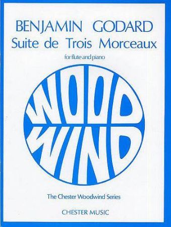 GODARD:SUITE DE TROIS MORCEAUX OP.116 FLUTE AND PIANO