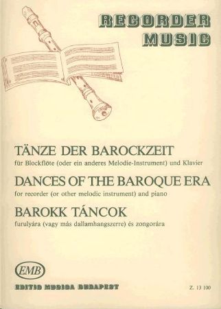 DANCES OF THR BAROQUE ERA FOR RECORDER