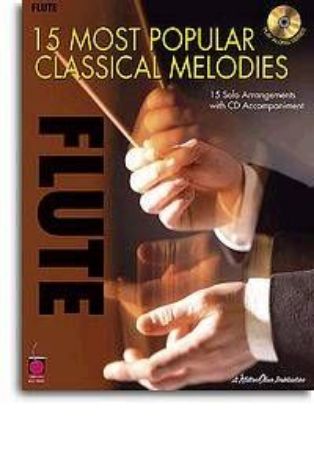 15 MOST POPULAR CLASSICAL MELODIES +CD