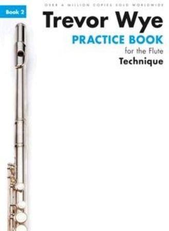 WYE:PRACTICE BOOK TECHNIQUE 2