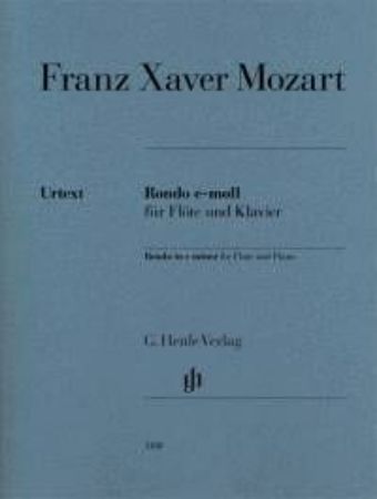 FRANZ XAVER MOZART:RONDO IN E MINOR FOR FLUTE AND PIANO