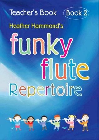 Slika HAMMOND:FUNKY FLUTE REPERTOIRE  TEACHER'S BOOK 2