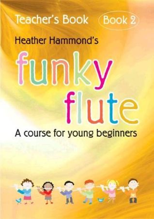 Slika HAMMOND:FUNKY FLUTE TEACHER'S BOOK 2