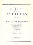 ROSE:32 ETUDES CLARINET