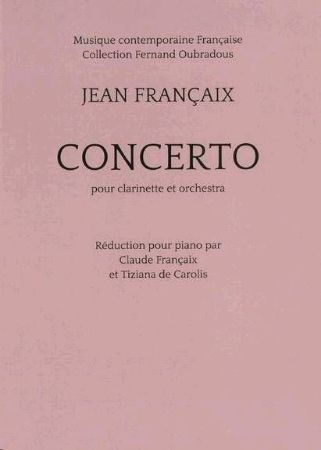 Slika FRANCAIX:CONCERTO POUR CLARINETTE ET ORC.