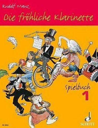 Slika MAUZ R:DIE FROLICHE KLARINETTE SPIELBUCH 1