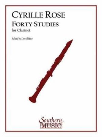 ROSE:FORTY STUDIES FOR CLARINET