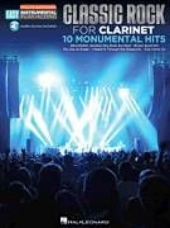 CLASSIC ROCK FOR CLARINET 10 MONUMENTAL HITS EASY PLAY ALONG