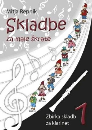 REPNIK:SKLADBE ZA MALE ŠKRATE 1 KLARINET+CD