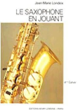 LONDEIX:LE SAXOPHONE EN JOUANT 4