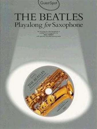 THE BEATLES PLAYALONG FOR SAX ALTO +CD  (GUEST SPOT)