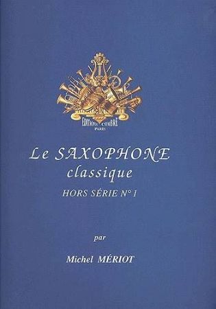 Slika MERIOT:LE SAXOPHONE CLASIQUE 1