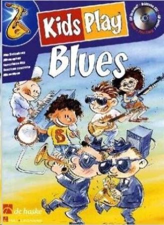 KIDS PLAY BLUES FOR ALTO SAX +CD PLAY ALONG