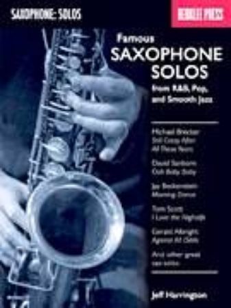Slika FAMOUS SAXOPHONE SOLOS FROM R&B,POP AND SMOOTH JAZZ /BERKLEE PRESS