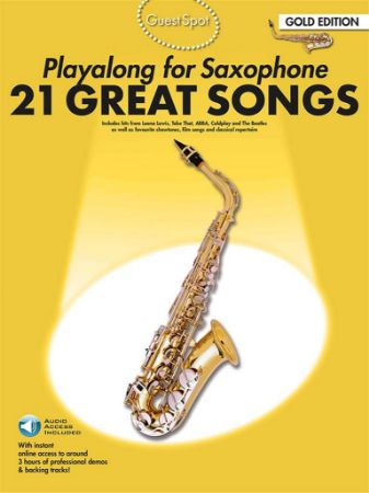 21 GREAT SONGS PLAY ALONG SAXOPHONE + AUDIO ACCESS