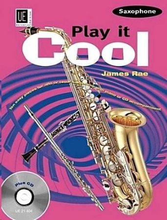 Slika RAE:PLAY IT COOL +CD FOR SAX 