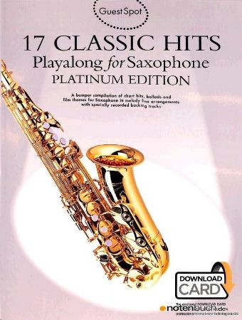 17 CLASSIC HITS PLAY ALONG SAX+DOWNLOAD CARD