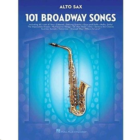 101 BROADWAY SONGS ALTO SAX