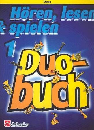 HOREN, LESEN & SPIELEN 1 DUOBUCH OBOE