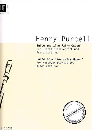 PURCELL:SUITE FROM THE FAIRY QUEEN FOR RECORDER QUARTET AND BASSO CONTINUO