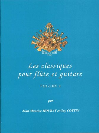 Slika MOURAT/COTTIN:LES CLASIQUES POUR FLUTE ET GUITARE A