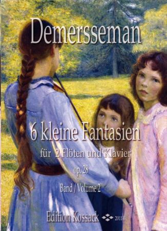 Slika DEMERSSEMAN:6 KLEINE FANTASIEN FUR 2 FLOTEN UND KLAVIER OP.28 BAND 2