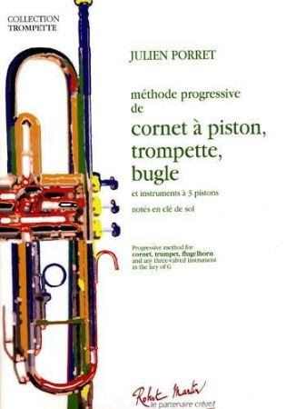 PORRET J.:METHODE PROGRESSIVE DE TROMPET