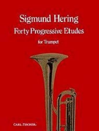 HERING:40 PROGRESSIVE ETUDES FOR TRUMPET