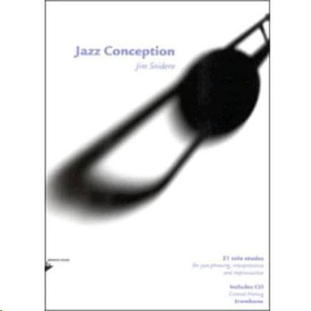 SNIDERO:JAZZ CONCEPTION 21 SOLO ETUDES +CD TROMBONE