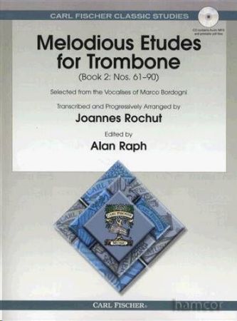 ROCHUT/BORDOGNI:MELODIOUS ETUDES FOR TROMBONE 2 +CD
