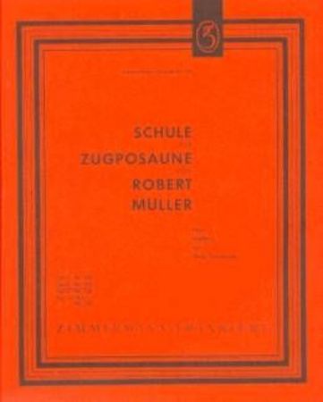 MULLER:SCHULE FUR ZUGPOSAUNE 2