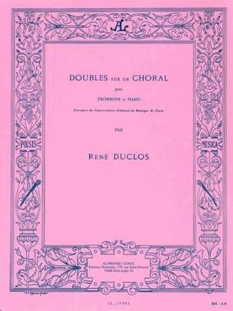 DUCLOS:DOUBLES SUR UN CHORAL POUR TROM