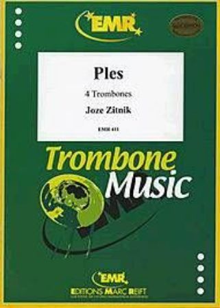 ŽITNIK:PLES POUR 4 TROMBONES