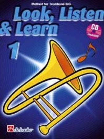Slika LOOK, LISTEN & LEARN 1 TROMBONE B.C.+CD
